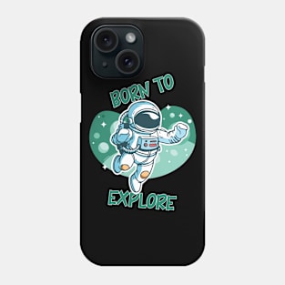 Born to explore Phone Case