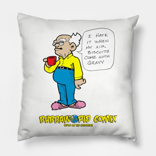 Air Biscuits Pillow by BubbaWorldComix