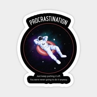 Procrastination Magnet