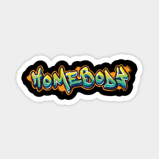 Homebody Graffiti Magnet