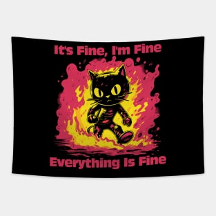 It's Fine - I'm Fine - Everything's Fine Tapestry