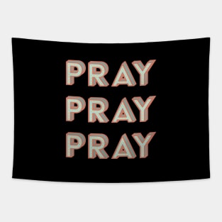 Pray More Worry Less Tapestry