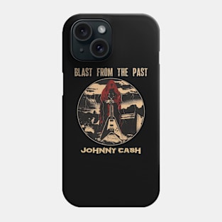 Blast from the past johnny cash Phone Case