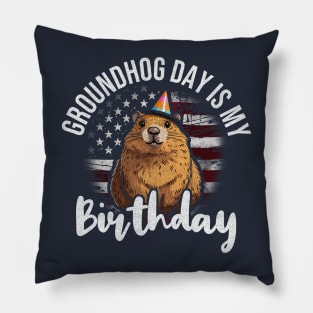 Groundhog day Is My Birthday Patriotic American Flag Pillow