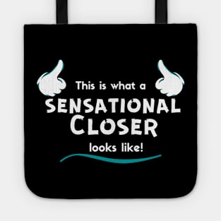 This is what a Sensationa, Closer looks like! Tote