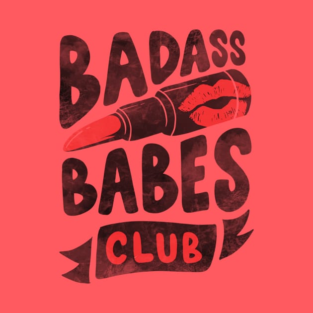 Badass babes club by diardo