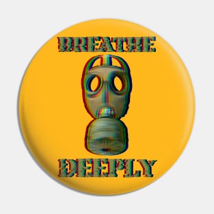 Breathe Deeply Pin