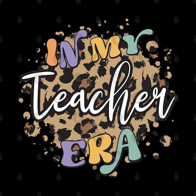 In My Teacher Era by AssoDesign