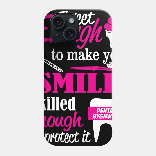 Sweet Enough to make you SMILE ,Skilled enough to protect it Phone Case by BlackSideDesign