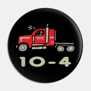 Ten Four Trucking Pin