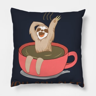 You Can Sleep When You_re Dead Coffee Sloth Pillow