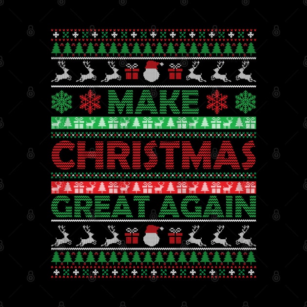 Make Christmas Great Again Ugly sweater by MZeeDesigns