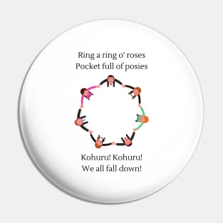 Ring a ring o' roses (Kohuru version) Nursery Rhyme Pin