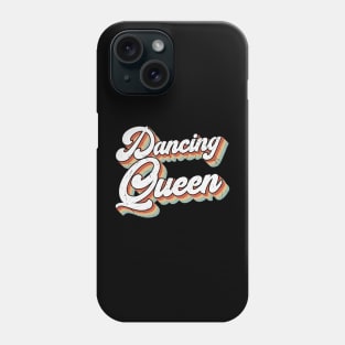 Dancing Queen Phone Case