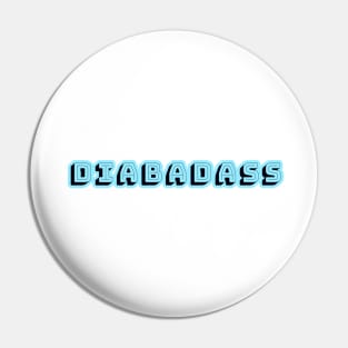 Diabadass - Teal Pin