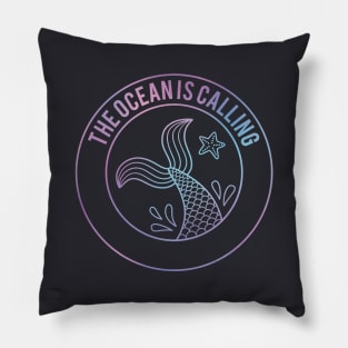 The Ocean Is Calling Mermaid Gradient Pillow