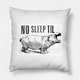 No Sleep! Pillow