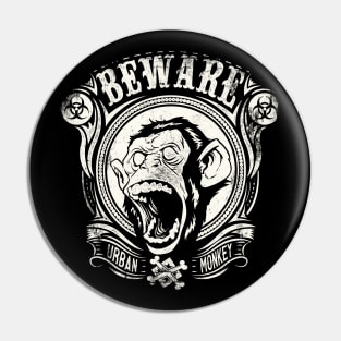 BEWARE URBAN MONKEY by ANIMOX Pin