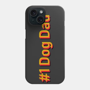 #1 Dog Dad, Best Dad Phone Case