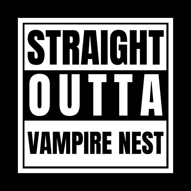 Straight Outta Vampire Nest Vampire Alpha Supernatural by nathalieaynie