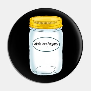 Labels Are For Jars Pin