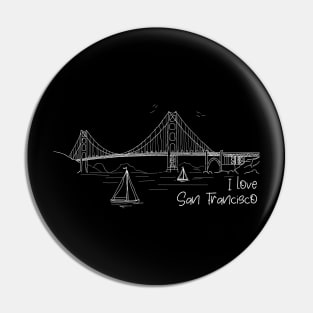 I Love San Francisco Pin