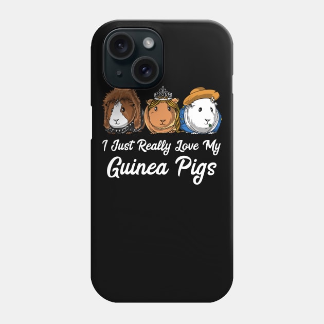 I Just Really Love My Guinea Pigs Cavy Pets Phone Case by underheaven