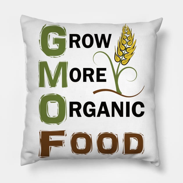 GMO Against Slogan Pillow by SueNordicDesigns