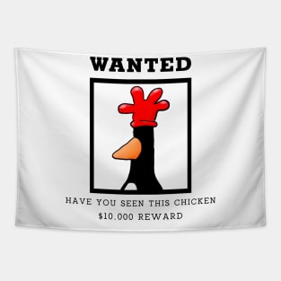 Wanted Have You Seen This Chicken Art Tapestry