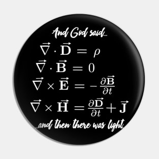 Funny Math Teacher Shirt  Religious Maxwell Equations Pin