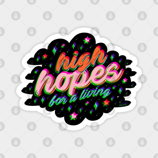 High Hopes Magnet by Doodle by Meg