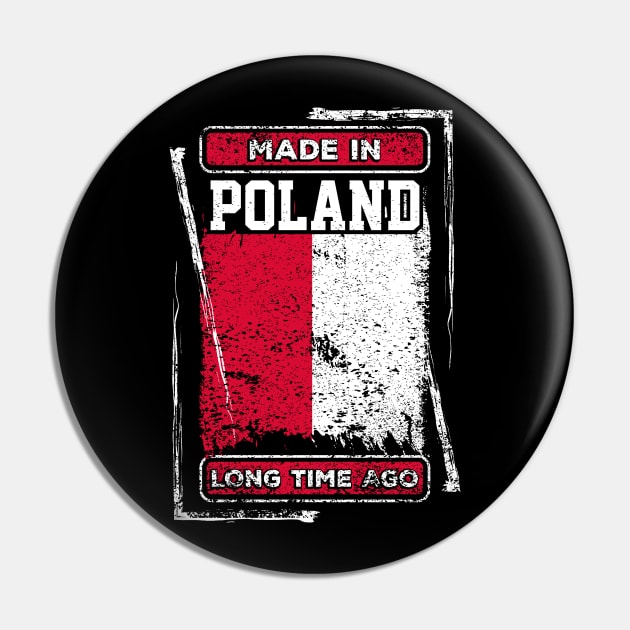 Poland Flag Born Distressed Novelty Gift Pin by ChicagoBoho