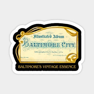 BALTIMORE VINTAGE ESSENCE DESIGN Magnet