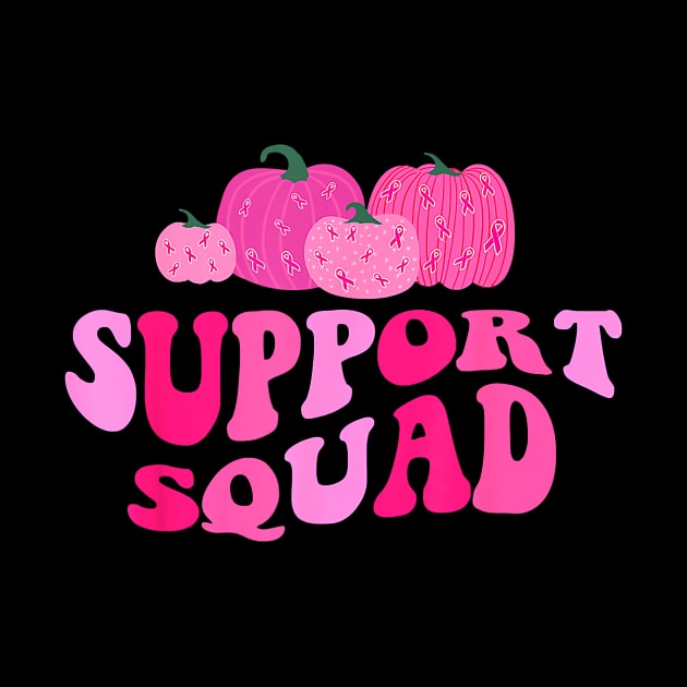 Groovy Support Squad Pumpkins Fall Breast Cancer Awareness by everetto