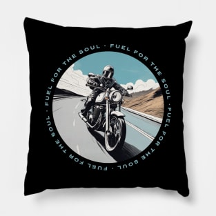 Fuel for the soul motorcycle Pillow