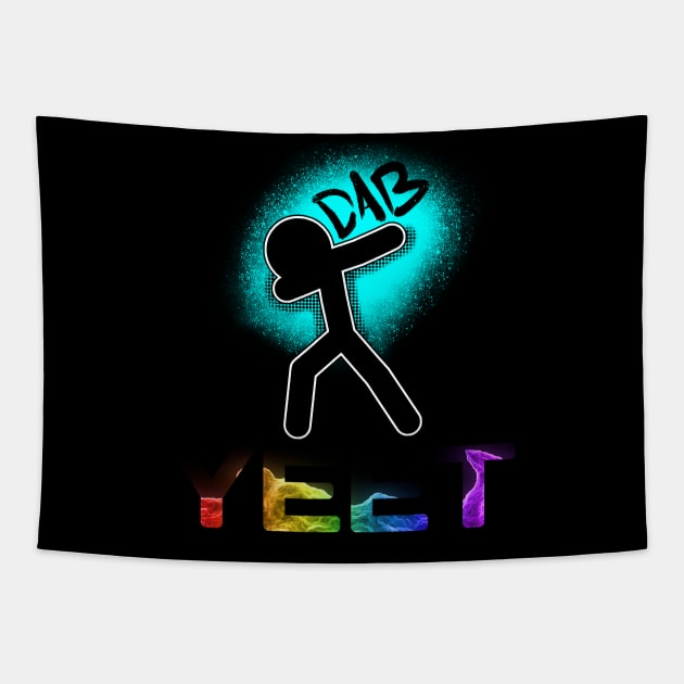 Yeet Dab - Trendy Dance - Dabbing Yeet Meme - Funny Humor Graphic Gift Saying Tapestry by MaystarUniverse