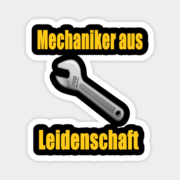 Mechaniker aus Leidenschaft Magnet by NT85