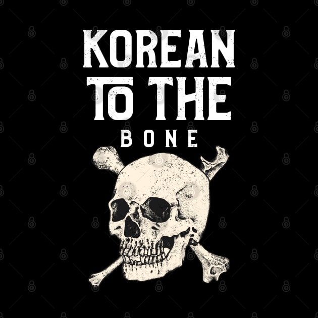 Korean To The Bone by The Korean Rage