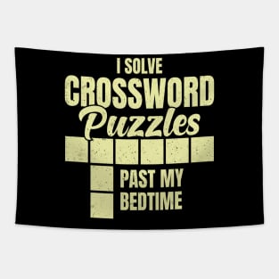 I Solve Crossword Puzzles Past My Bedtime Tapestry