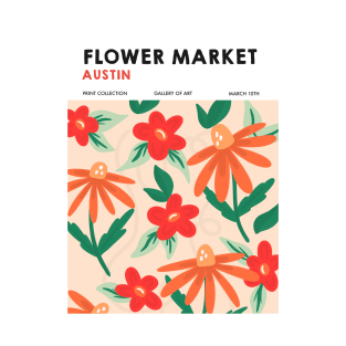 Austin Texas - Flower Market Print T-Shirt