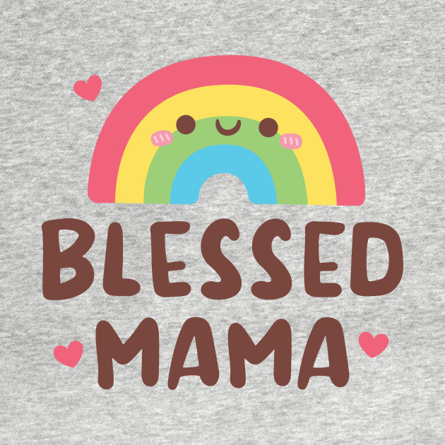 Disover Blessed Mama, Cute Rainbow And Hearts - Blessed Mama - T-Shirt