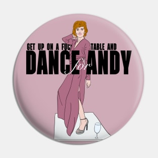 Dance For Andy Pin