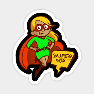 Super Mom Mom T-shirt Magnet