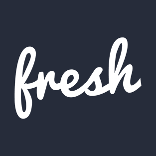 Cool Fresh Typography T-Shirt T-Shirt