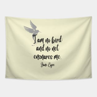 I am no bird - Jane Eyre Quote Light Background Tapestry