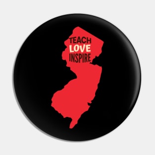 New Jersey Teacher Teach Love Inspire Pin