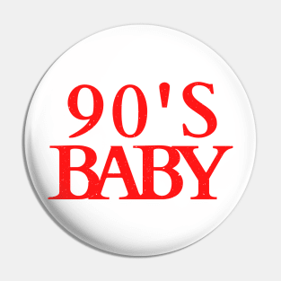 90's Baby Chic Design Pin