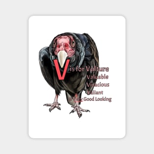 V is for Vulture Magnet