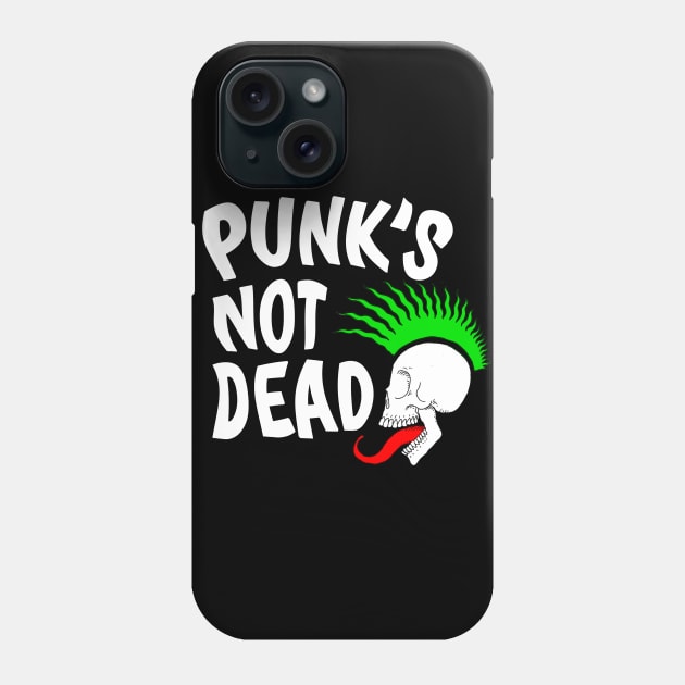 PUNK NOT DEAD Phone Case by lucamendieta