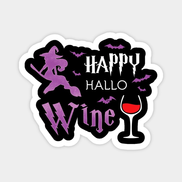 Broomstick Witch Happy Hallo Wine Halloween Gifts for Women Magnet by klausgaiser